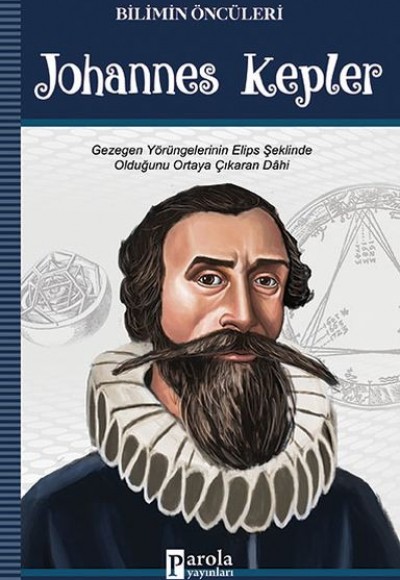 Johannes Kepler Johannes Kepler
