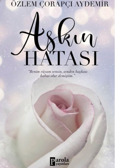 Aşkın Hatası Aşkın Hatası