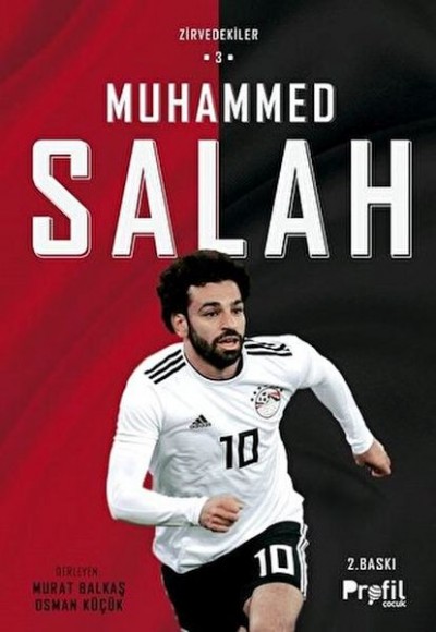 Muhammed Salah- Zirvedekiler 3 Muhammed Salah- Zirvedekiler 3