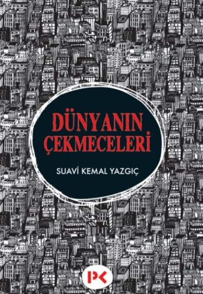 Dünyanın Çekmeceleri Dünyanın Çekmeceleri