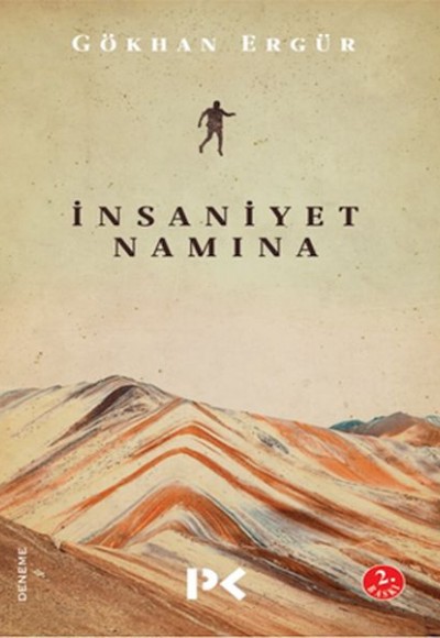 İnsaniyet Namına İnsaniyet Namına
