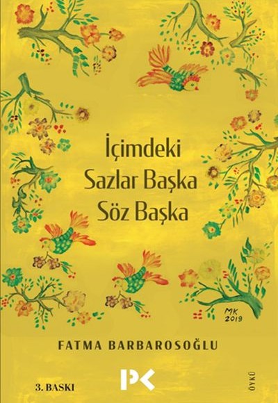 İçimdeki Sazlar Başka Söz Başka