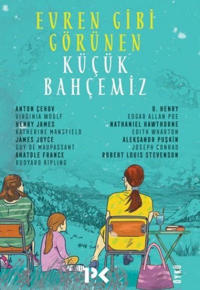Evren Gibi Görünen Küçük Bahçemiz Evren Gibi Görünen Küçük Bahçemiz