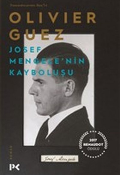 Josef Mengele'nin Kayboluşu Josef Mengele'nin Kayboluşu