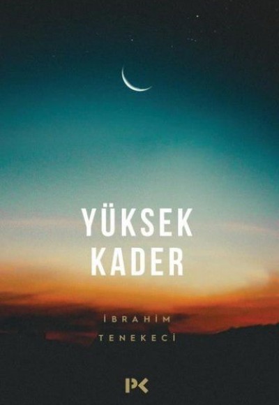 Yüksek Kader Yüksek Kader