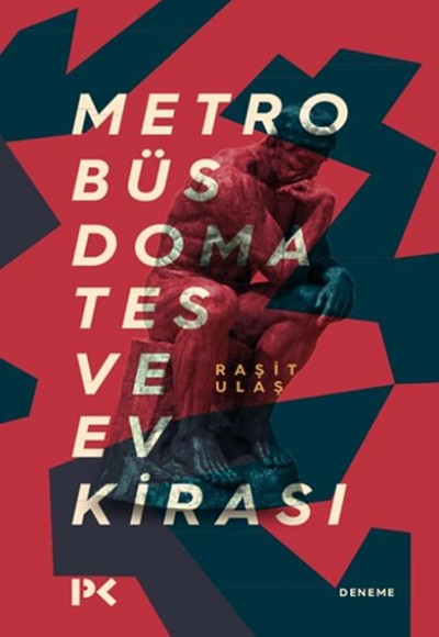 Metrobüs, Domates ve Ev Kirası Metrobüs, Domates ve Ev Kirası