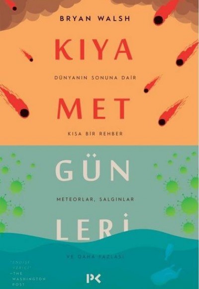 Kıyamet Günleri : Dünyanın Sonuna Dair Kısa Bir Rehber Kıyamet Günleri : Dünyanın Sonuna Dair Kısa Bir Rehber