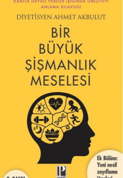 Bir Büyük Şişmanlık Meselesi