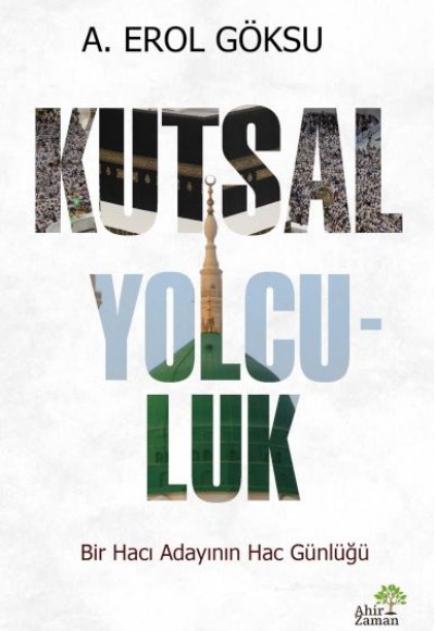 Kutsal Yolculuk Kutsal Yolculuk