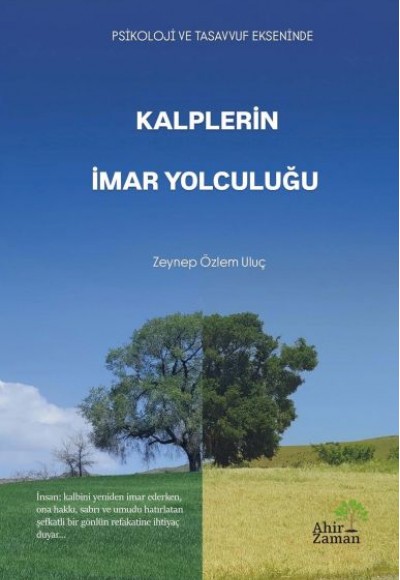 Kalplerin İmar Yolculuğu Kalplerin İmar Yolculuğu
