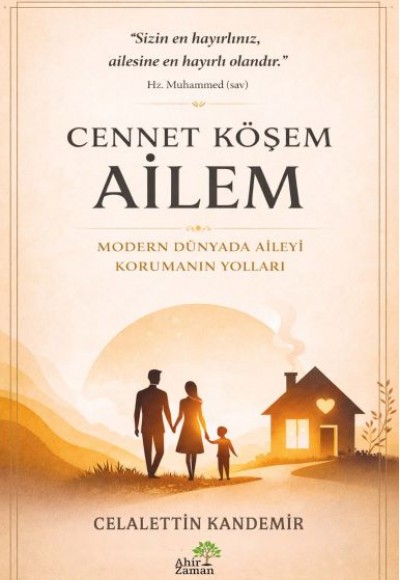 Cennet Köşem: Ailem Cennet Köşem: Ailem