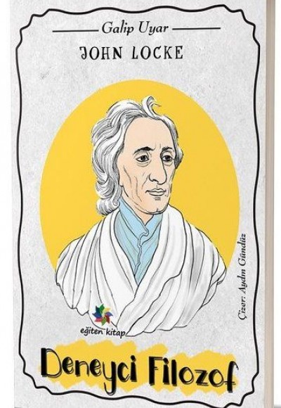 John Locke - Deneyci Filozof John Locke - Deneyci Filozof