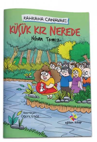 Küçük Kız Nerede - Kahkaha Canavarı