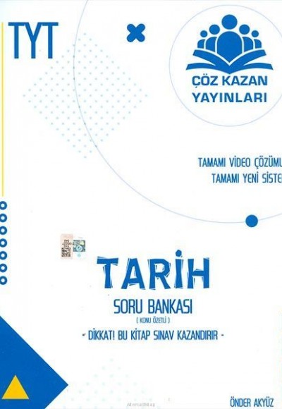 Çöz Kazan TYT Tarih Konu Özetli Soru Bankası (Yeni) Çöz Kazan TYT Tarih Konu Özetli Soru Bankası (Yeni)