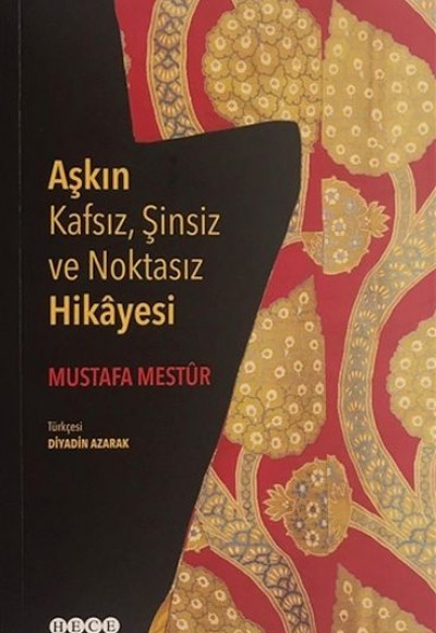 Aşkın Kafsız, Şinsiz ve Noktasız Hikayesi Aşkın Kafsız, Şinsiz ve Noktasız Hikayesi