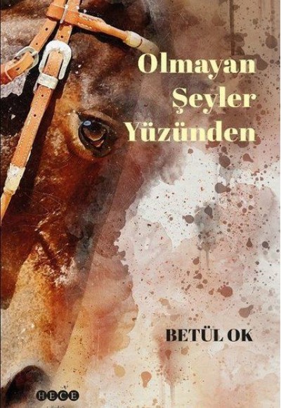 Olmayan Şeyler Yüzünden Olmayan Şeyler Yüzünden