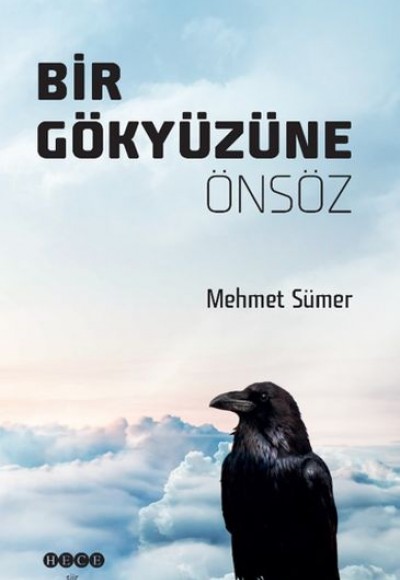 Bir Gökyüzüne Önsöz Bir Gökyüzüne Önsöz