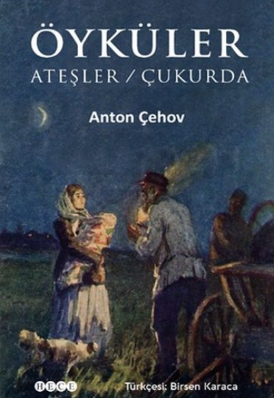 Öyküler: Ateşler - Çukurda Öyküler: Ateşler - Çukurda