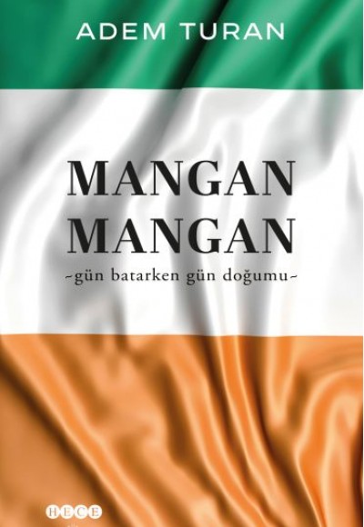 Mangan Mangan - Gün Batarken Gün Doğumu Mangan Mangan - Gün Batarken Gün Doğumu