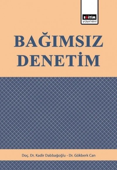 Bağımsız Denetim Bağımsız Denetim