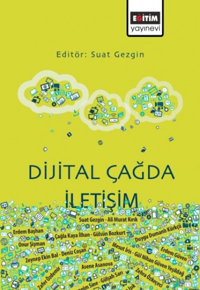Dijital Çağda İletişim Dijital Çağda İletişim