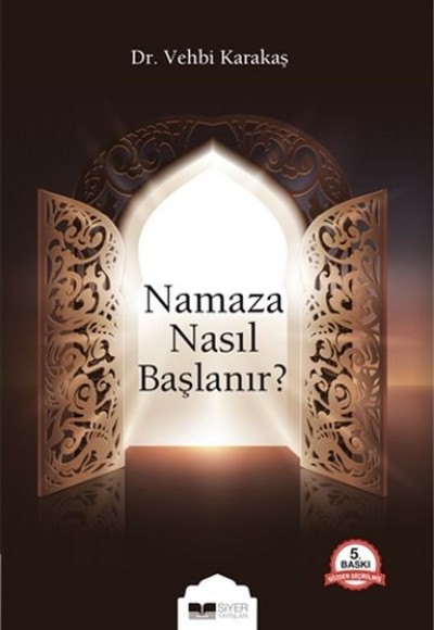 Namaza Nasıl Başlanır? Namaza Nasıl Başlanır?