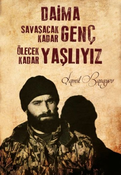 Şamil Basayev - Dava Adamı Ajandası 10 Şamil Basayev - Dava Adamı Ajandası 10