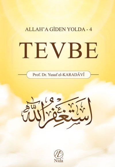 Allah'a Giden Yolda 4 - Tevbe Allah'a Giden Yolda 4 - Tevbe