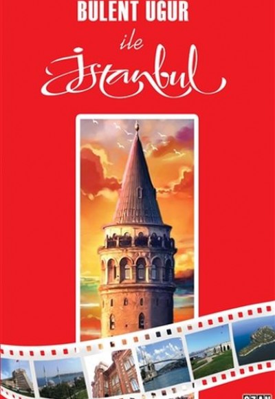 Bülent Uğur İle İstanbul Bülent Uğur İle İstanbul