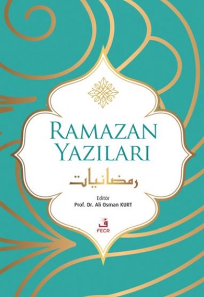 Ramazan Yazıları Ramazan Yazıları
