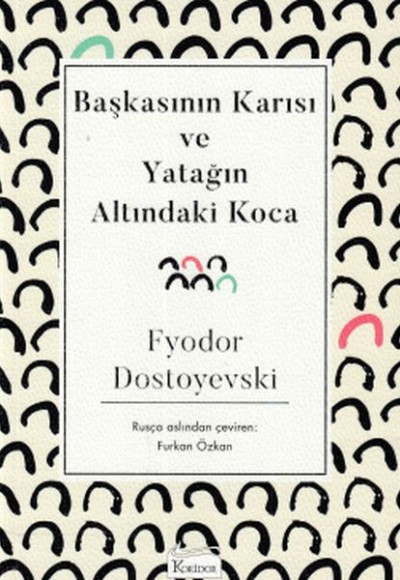Başkasının Karısı ve Yatağın Altındaki Koca Başkasının Karısı ve Yatağın Altındaki Koca
