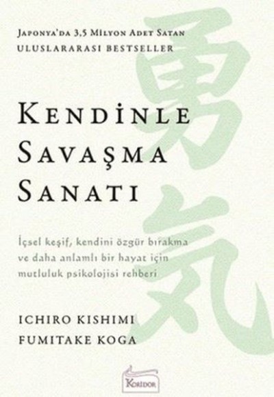 Kendinle Savaşma Sanatı Kendinle Savaşma Sanatı