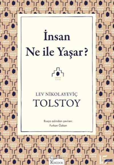İnsan Ne ile Yaşar? İnsan Ne ile Yaşar?