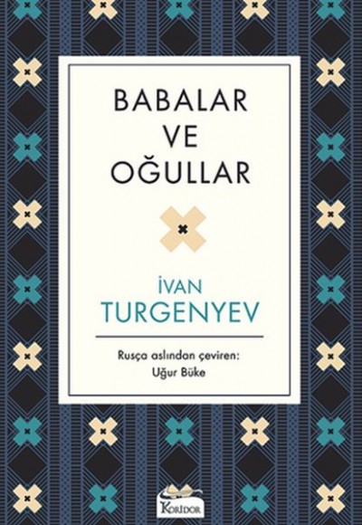 Babalar ve Oğullar - Ciltsiz Babalar ve Oğullar - Ciltsiz
