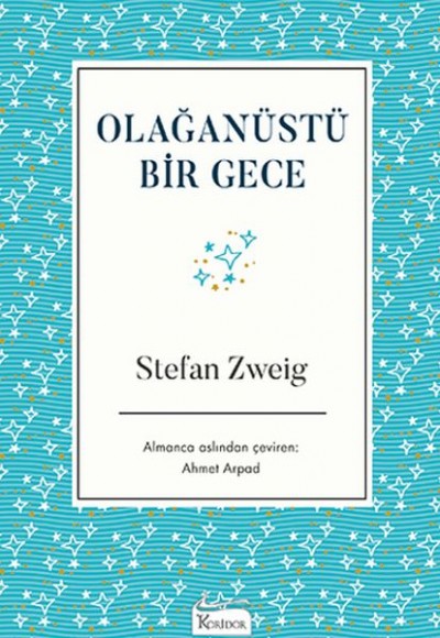 Olağanüstü Bir Gece (Bez Ciltli) Olağanüstü Bir Gece (Bez Ciltli)