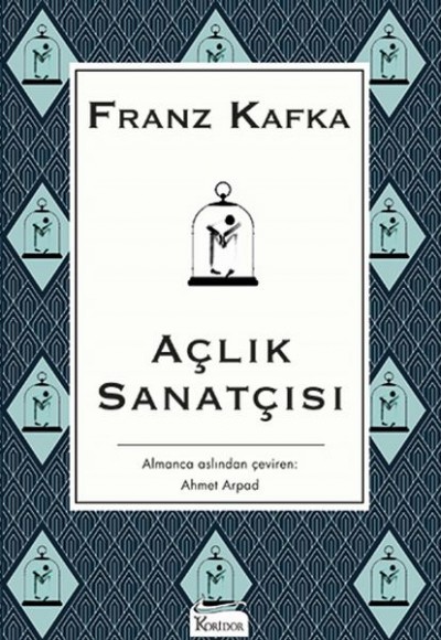 Açlık Sanatçısı - (Bez Ciltli) Açlık Sanatçısı - (Bez Ciltli)