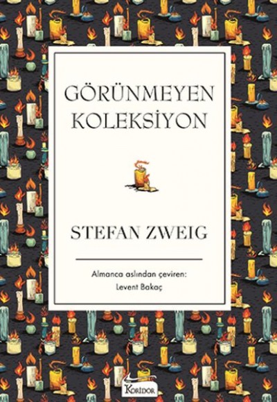 Görünmeyen Koleksiyon (Bez Ciltli) Görünmeyen Koleksiyon (Bez Ciltli)