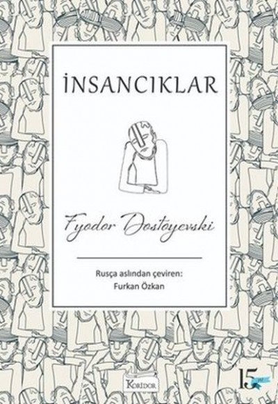 İnsancıklar (Bez Ciltli) İnsancıklar (Bez Ciltli)