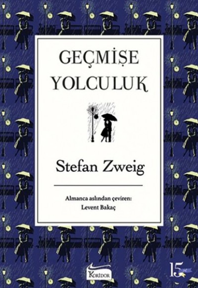 Geçmişe Yolculuk (Bez Ciltli) Geçmişe Yolculuk (Bez Ciltli)