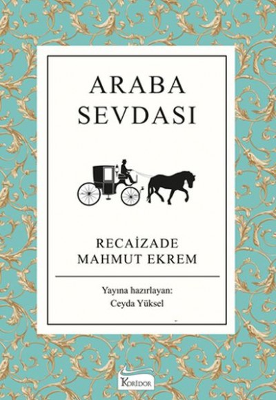 Araba Sevdası (Bez Ciltli) Araba Sevdası (Bez Ciltli)
