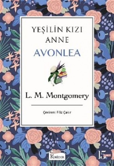 Yeşilin Kızı Anne Avonlea - Mor (Bez Ciltli)