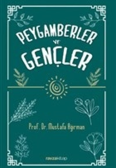 Peygamberler ve Gençler Peygamberler ve Gençler