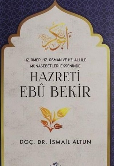 Hazreti Ebu Bekir Hazreti Ebu Bekir