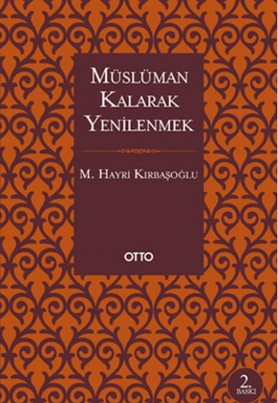 Müslüman Kalarak Yenilenmek Müslüman Kalarak Yenilenmek