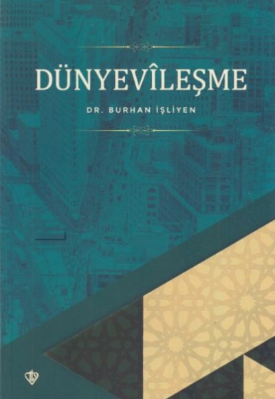 Dünyevileşme Dünyevileşme