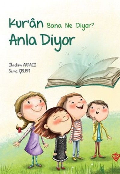 Kuran Bana Ne Diyor Anla Diyor Kuran Bana Ne Diyor Anla Diyor