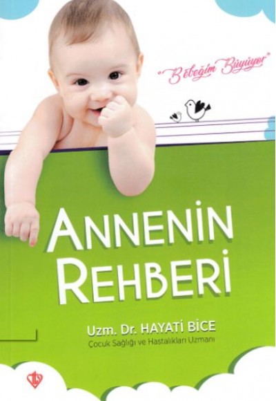 Annenin Rehberi Annenin Rehberi