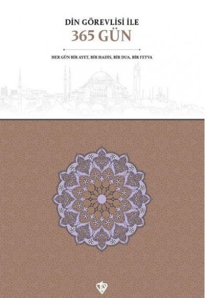 Din Görevlisi İle 365 Gün Din Görevlisi İle 365 Gün