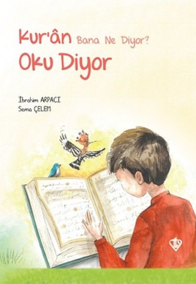 Kuran Bana Ne Diyor Oku Diyor