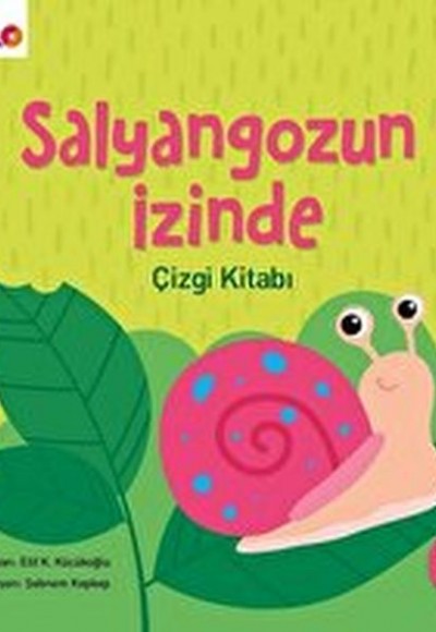 Salyangozun İzinde Çizgi Kitabı
